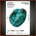 Muzeum Českého ráje v Turnově – LÉČIVÉ KAMENY Muzeum Českého ráje v Turnově – LÉČIVÉ KAMENY
