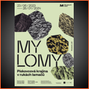 Muzeum města Ústí nad Labem – MY LOMY Muzeum města Ústí nad Labem – MY LOMY