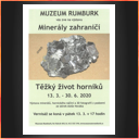 Muzeum Rumburk - Minerály zahraničí aneb Těžký život horníků Muzeum Rumburk - Minerály zahraničí aneb Těžký život horníků
