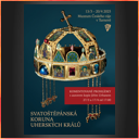 Muzeum Českého ráje v Turnově - Svatoštěpánská koruna