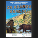 OBLASTNÍ MUZEUM V LOUNECH - Za krásou kamenů