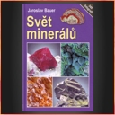 Svět minerálů.