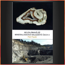 Nejzajímavější mineralogická naleziště Čech 4.