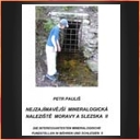 Nejzajímavější mineralogická naleziště Moravy a Slezska II