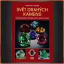 Svět drahých kamenů.